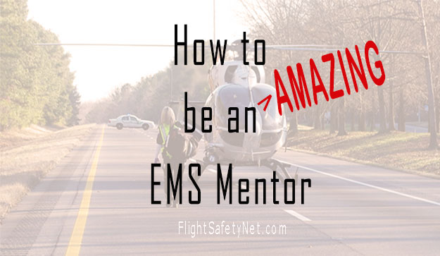 How To Be An Amazing EMS Mentor